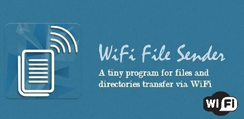 Wi-Fi File Sender v1.0 / v3.2 ADS Removed (2015/ENG/RUS/Android/Windows) Wi-Fi File Sender v1.0 / v3.2 ADS Removed (2015/ENG/RUS/Android/Windows)