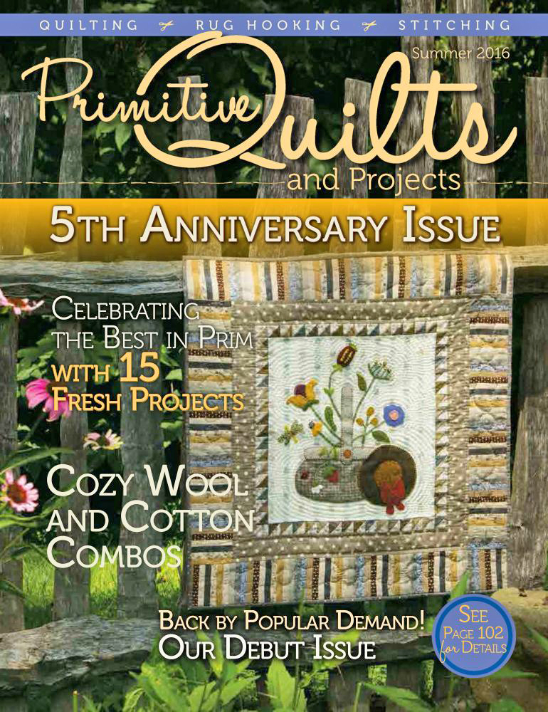 Primitive Quilts and Projects - Vol. 5, Issue 2 (Summer 2016)