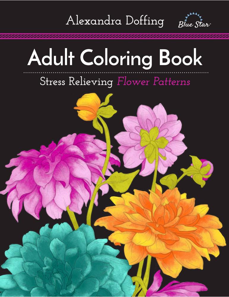 +Adult Coloring Book - Stress Relieving Flower Patterns