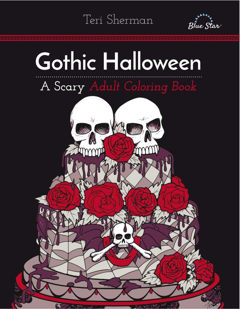 +Gothic Halloween - A Scary Adult Coloring Book