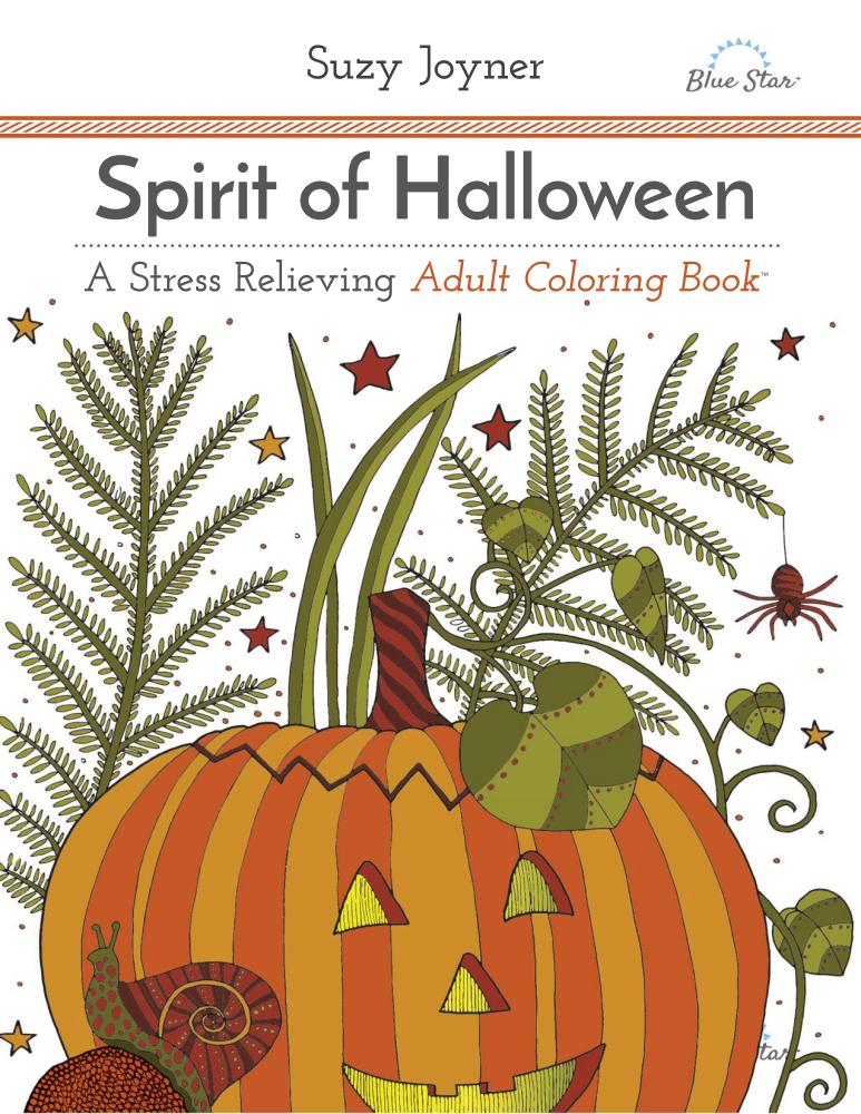 +Spirit of Halloween - A Stress Relieving Adult Coloring Book
