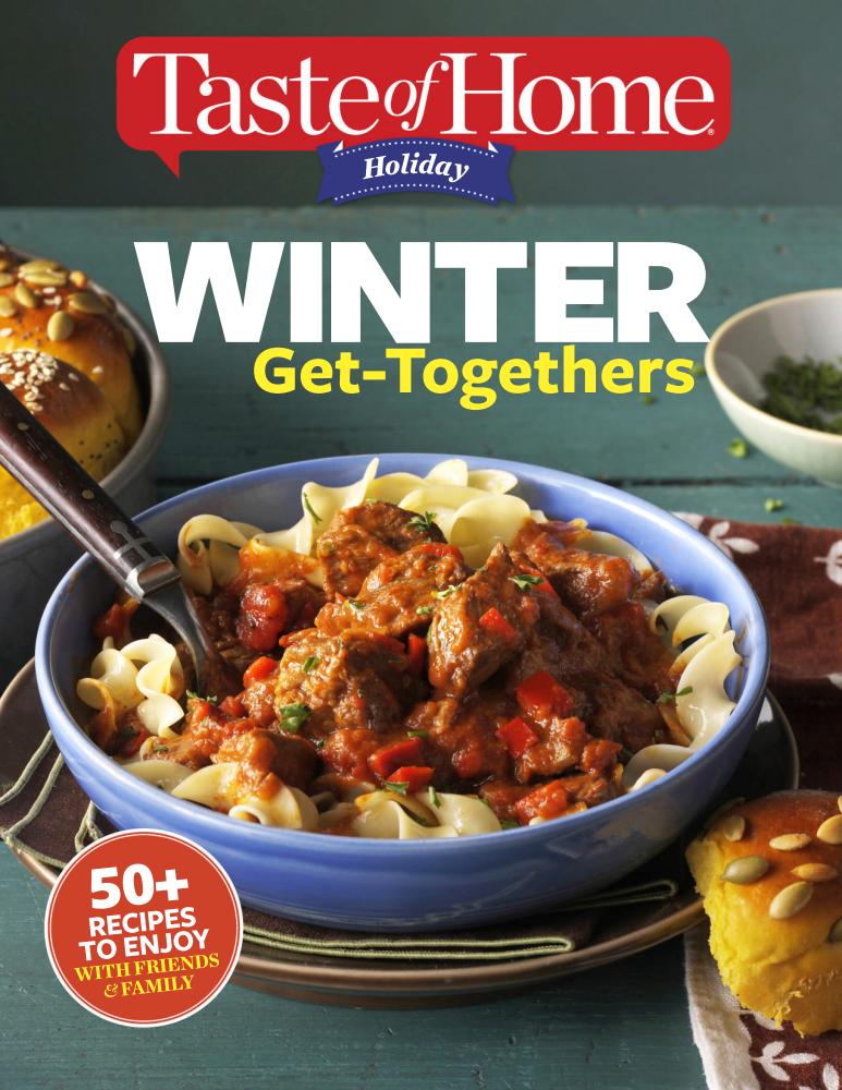 6 Taste of Home Holiday - Winter Get-Togethers - 2016