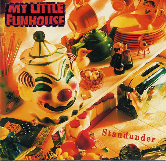My Little Funhouse - Standunder - 1992 01Cover