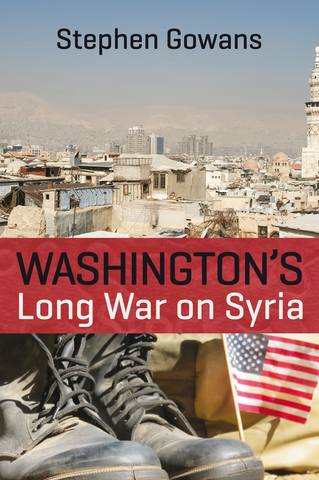 книга Долгая война Вашингтона с Сирией