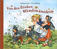 10 Von den flinken Windmännlein 10 Von den flinken Windmännlein
