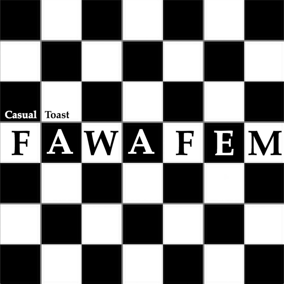 Casual Toast 2019 - FAWAFEM