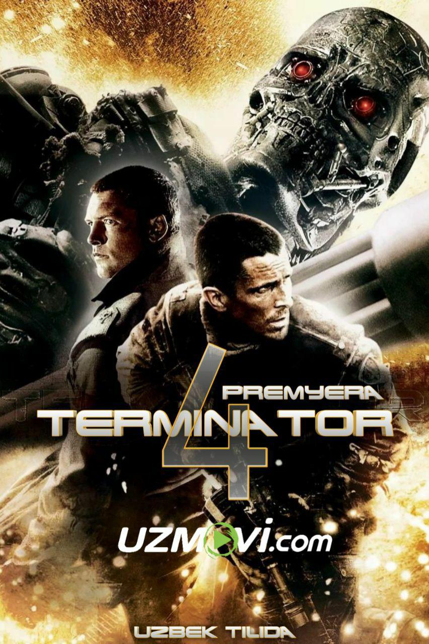 Terminator 4 Premyera Ilk Bor Uzbek Tilida Onlajn Kinoteatr V Tas Ix