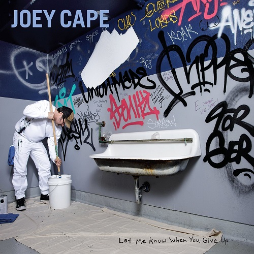 Joey Cape ‎– Let Me Know When You Give Up (2019)