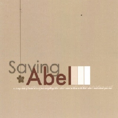 Saving Abel - Saving Abel (2006)