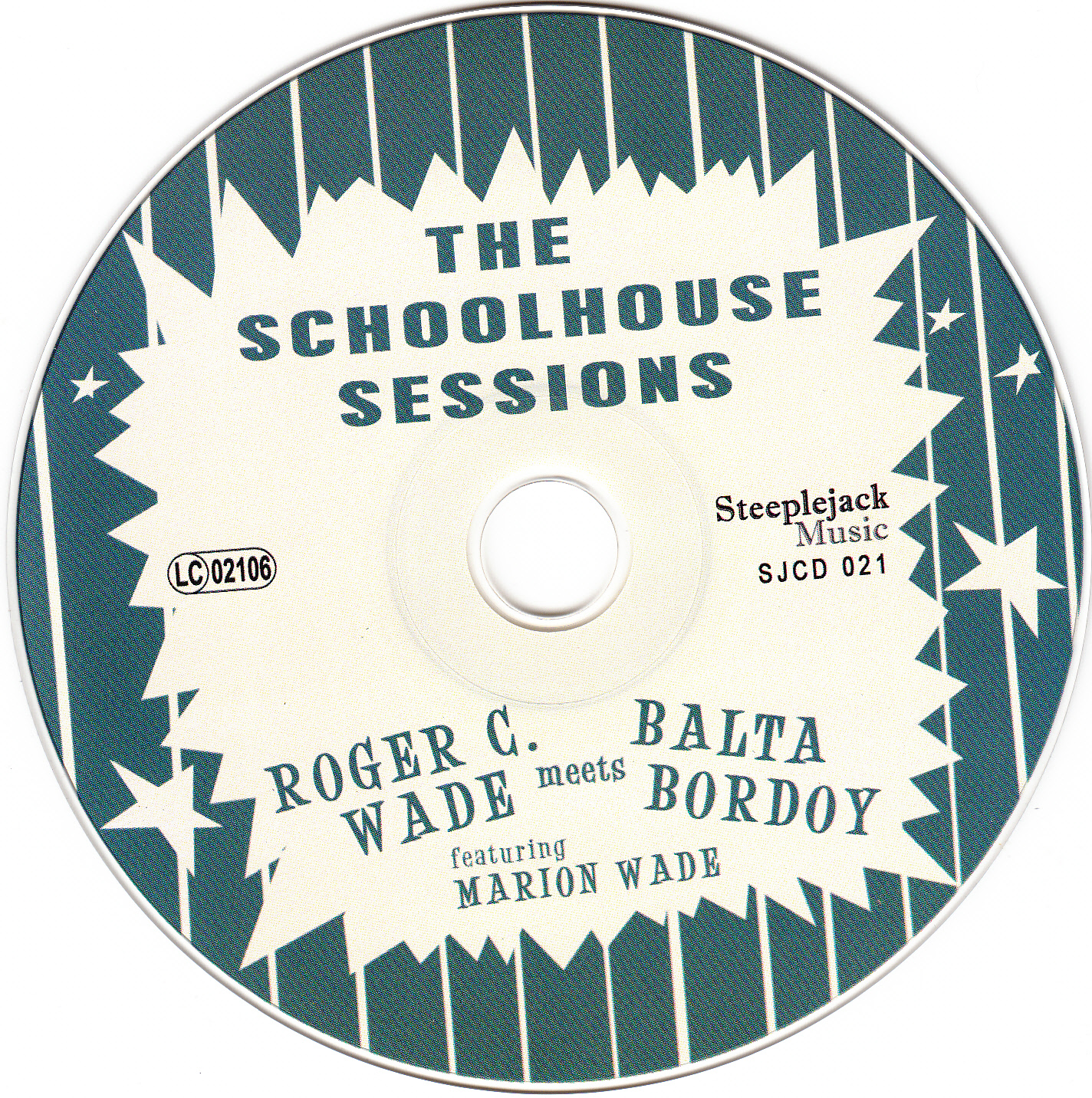 Roger C. Wade Meets Balta Bordoy - The Schoolhouse Sessions - CD