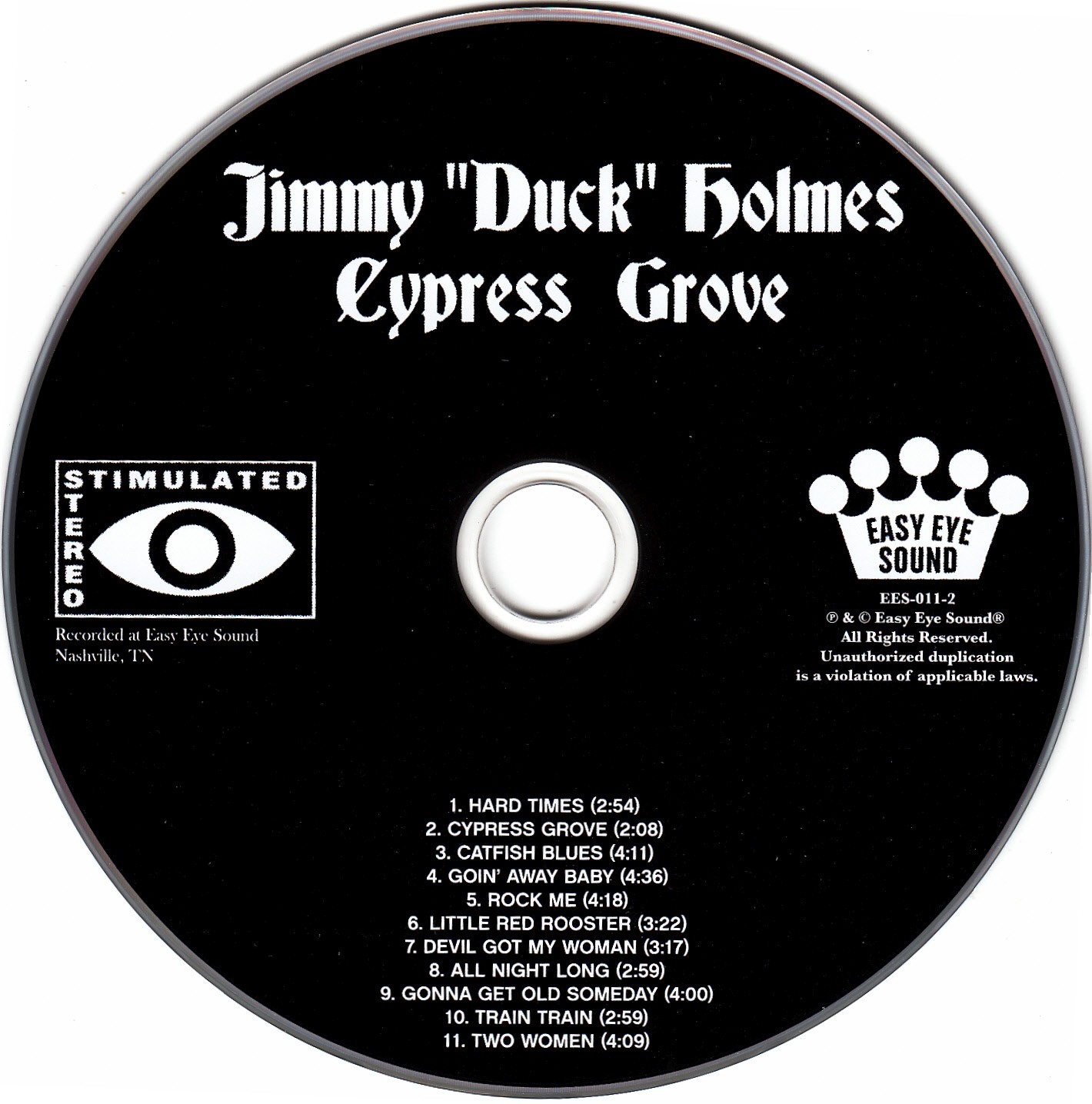 Jimmy Duck Holmes - Cypress Grove - CD1