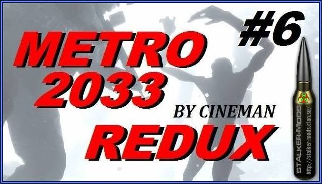 Metro 2033 Redux Прохождение - Хан и Души Мёртвых