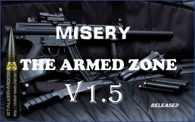 Misery The Armed zone V.1.5 Full version
