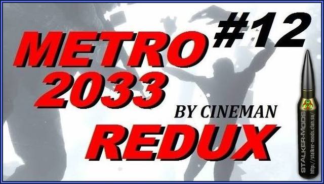 METRO 2033 Redux