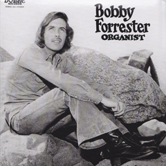 BobbyForresterOrganist72--75.65