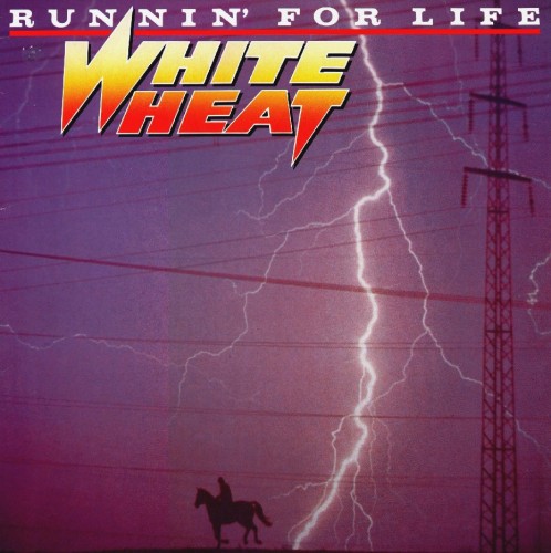 white-heat-belgium-runnin-for-life-1985