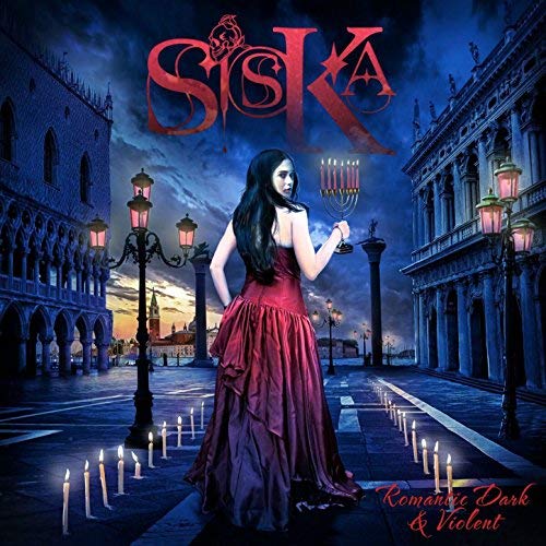 Siska 2018 - Romantic Dark & Violent