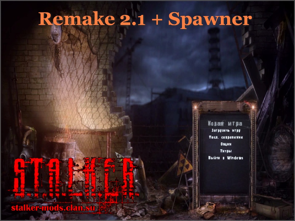 Remake 2.1 + Spawner