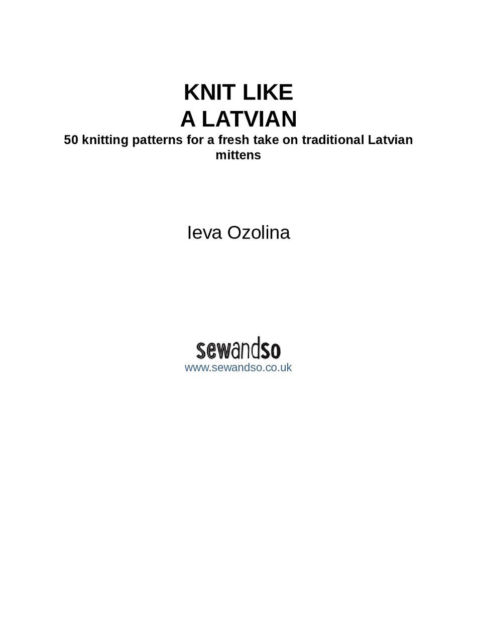 Knit Like a Latvian 50 Knitting Patterns for a Fresh Take on Traditional Latvian Mittens-003