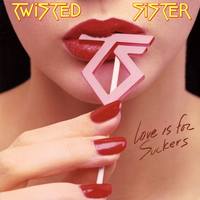 Twisted Sister 1987 - Love Is For Suckers