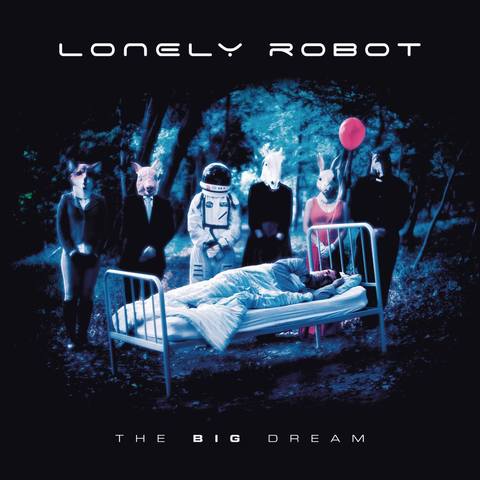 Lonely Robot 2017 - The Big Dream