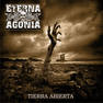 Eterna Agonia 2016 - Tierra Abierta