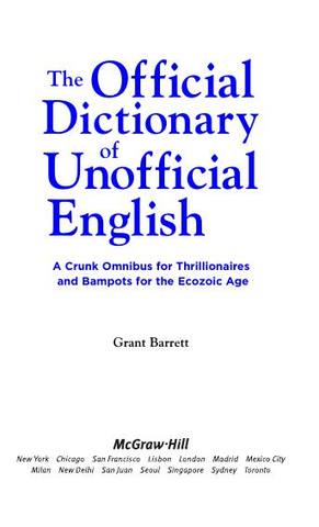 [Grant Barrett] The Official Dictionary of Unoffic(BookFi)-2-450 1