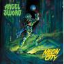 Angel Sword 2019 - Neon City