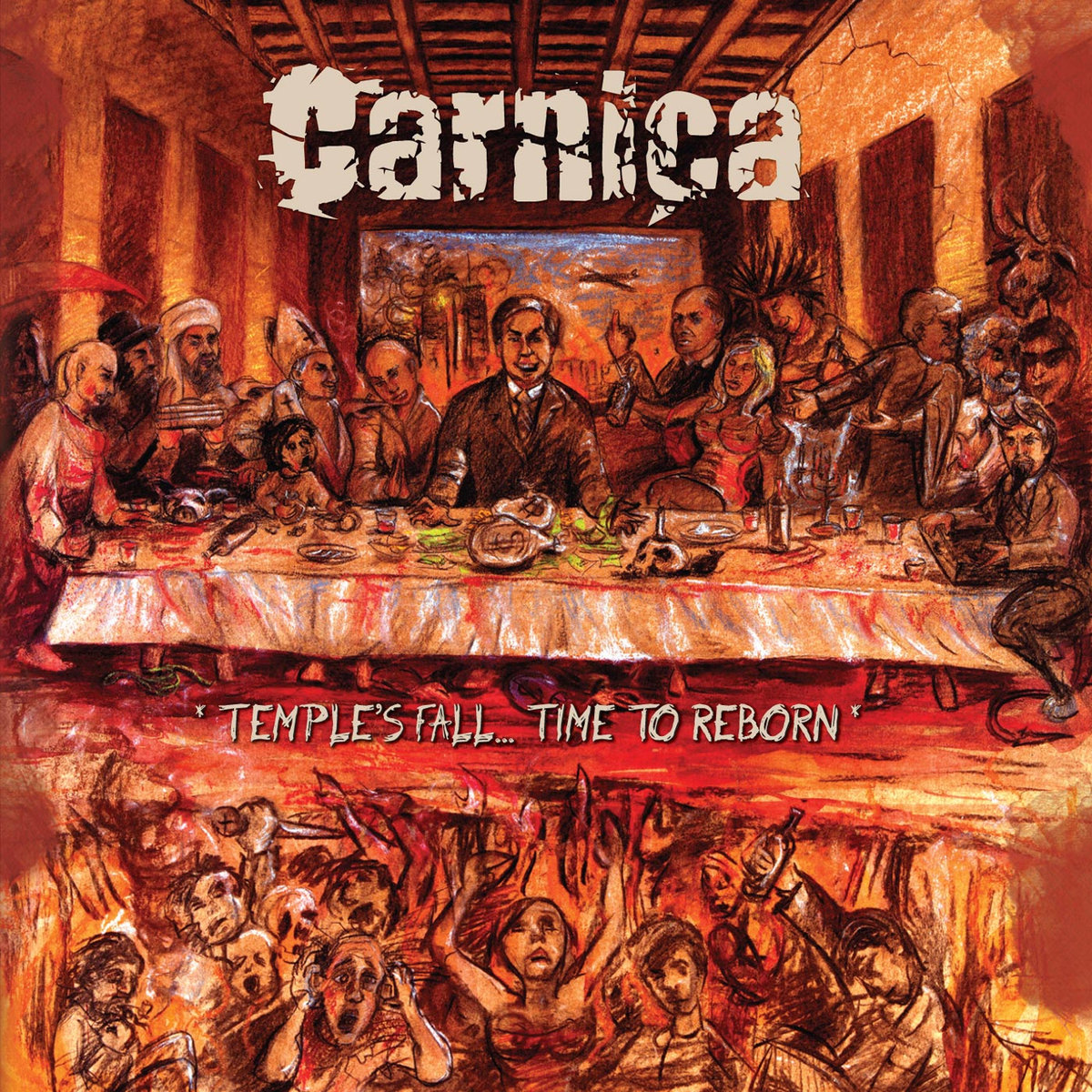 Carniça 2011 - Temple​`​s Fall​.​.​. Time to Reborn