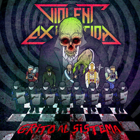 Violent Execution 2016 - Grito al Sistema