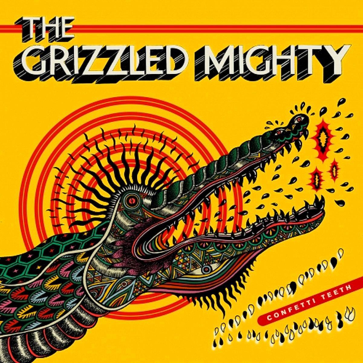 The Grizzled Mighty 2020 - Confetti Teeth