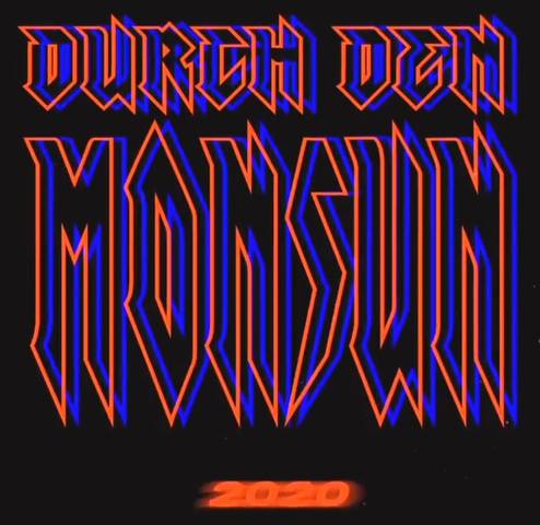 Durch den Monsun 2020