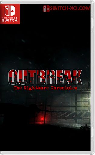Outbreak The Nightmare Chronicles Switch NSP XCI
