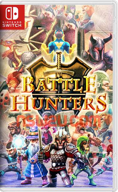 Battle Hunters Switch NSP XCI NSZ