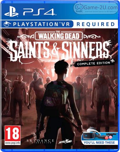 The Walking Dead: Saints & Sinners PS4 PKG