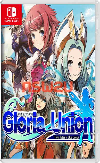 Gloria Union -Twin fates in blue ocean- Switch NSP XCI