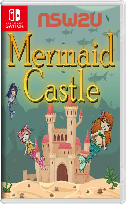 Mermaid Castle Switch NSP XCI NSZ