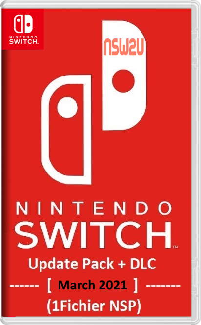 Nintendo Switch Update Pack + DLC [March 2021] (1Fichier NSP)