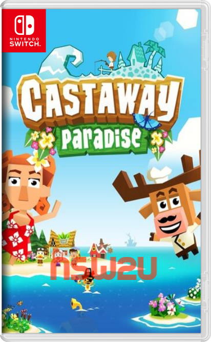 Castaway Paradise Switch NSP XCI NSZ