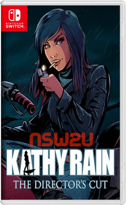 Kathy Rain: Director’s Cut Switch NSP XCI NSZ