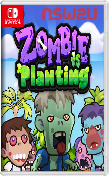 Zombie Is Planting Switch NSP XCI NSZ