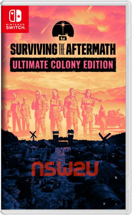 Surviving the Aftermath: Ultimate Colony Edition Switch NSP XCI NSZ