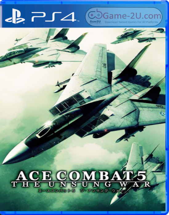 Ace Combat 5 The Unsung War PS4 PKG