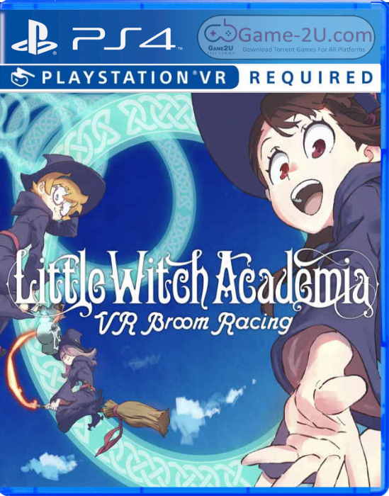 Little Witch Academia: VR Broom Racing PS4 PKG