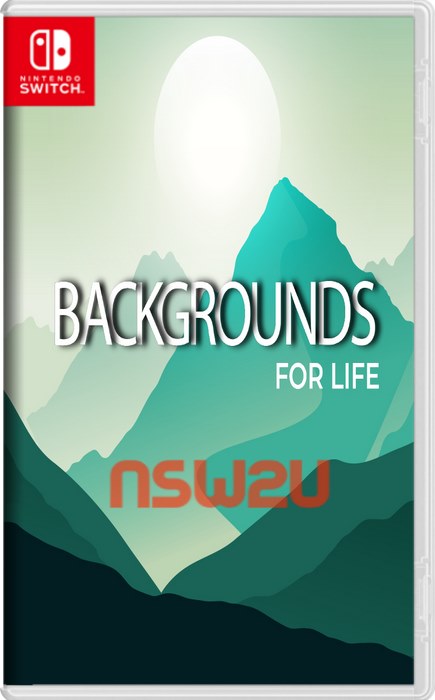 Backgrounds for life Switch NSP XCI NSZ