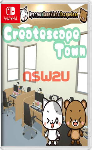 Createscape Town～Nyanzou&Kumakichi: Escape Game～ Switch NSP