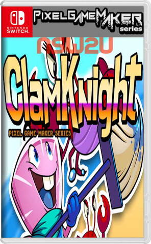 Pixel Game Maker Series ClaM KNight Switch NSP
