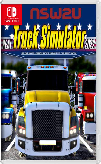 Real Truck Simulator USA Car Games – Driving Games, Parking Sim, Car Speed Racing 2022 Switch NSP