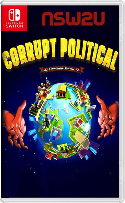 Corrupt – Political Idle City War Strategy Simulator Craft Switch NSP