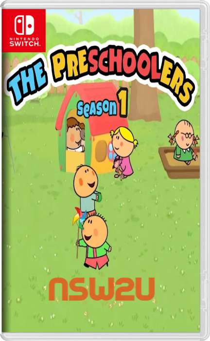 The Preschoolers: Season 1 Switch NSP